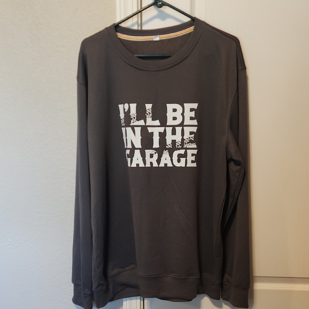 Men's Grey Sweater - "I'll Be in the Garage" Xl